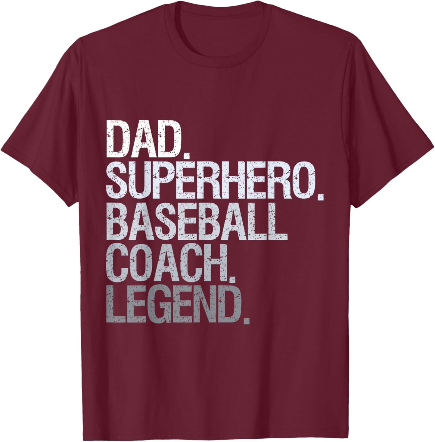 Baseball Coach dad T-Shirt - T-Shirt | Maroon