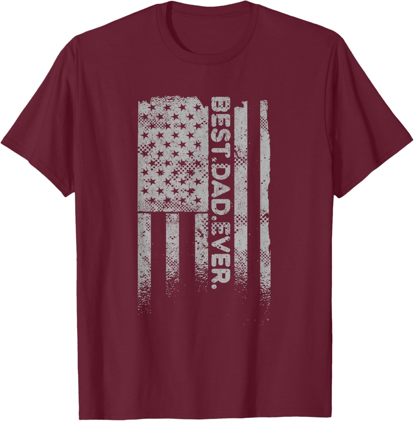 Best Dad Ever American Flag T-Shirt - T-Shirt | Maroon