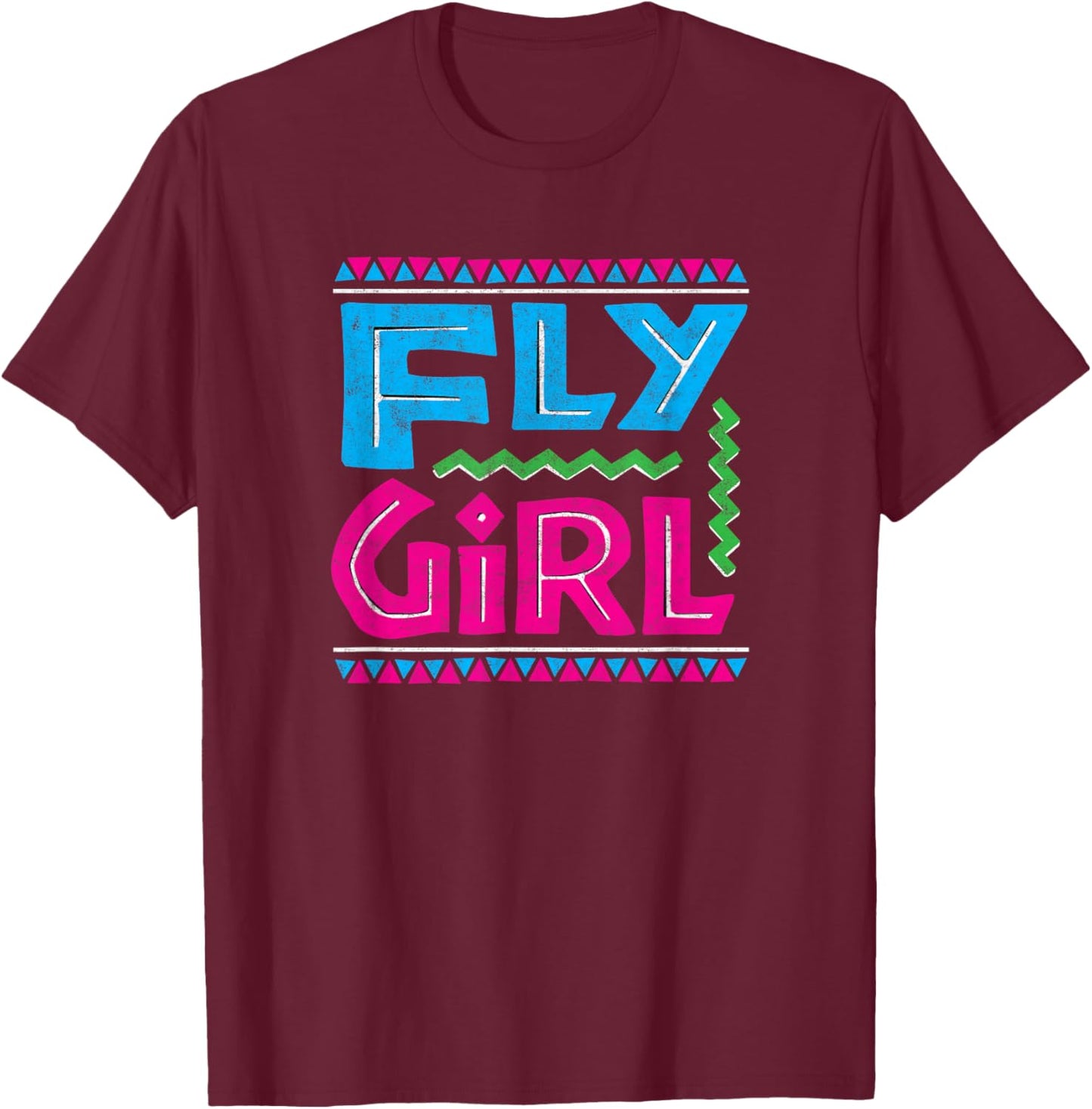 Fly Girl 80s 90s Old School Distressed B-Girl Hip Hop T-Shirt - T-Shirt | Maroon