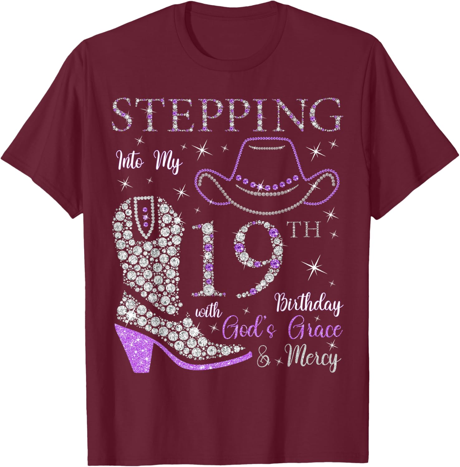 Stepping Into My 19th Birthday With God's Grace and Mercy T-Shirt - T-Shirt | Maroon