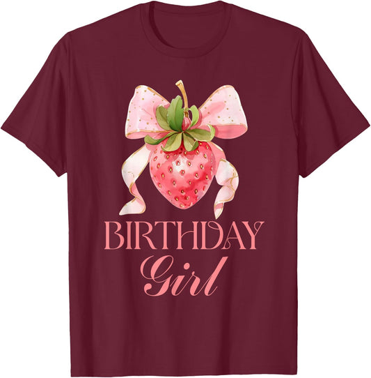 Happy Birthday Girl Strawberry Pink Bow Coquette Girls Women T-Shirt - T-Shirt | Maroon
