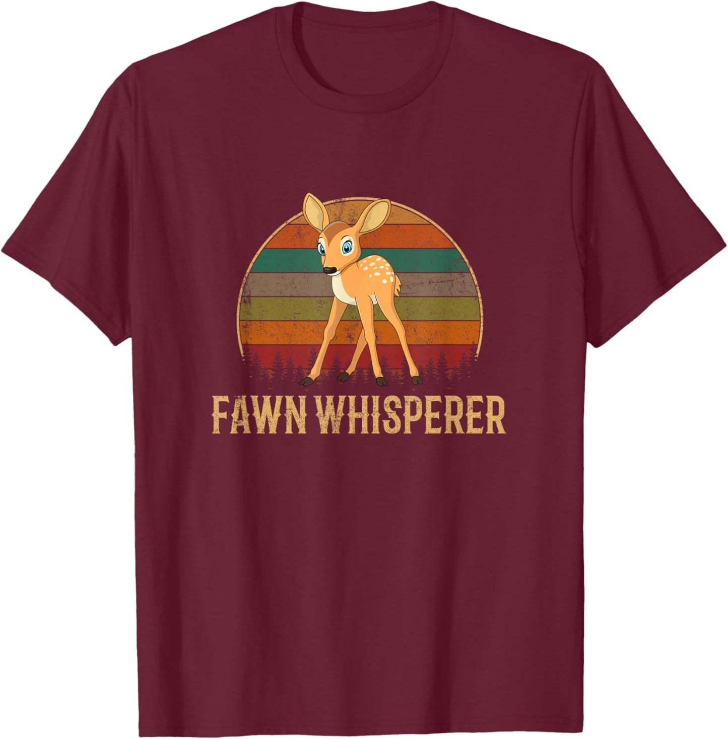 Fawn whisperer, deer fawn T-Shirt - T-Shirt | Maroon