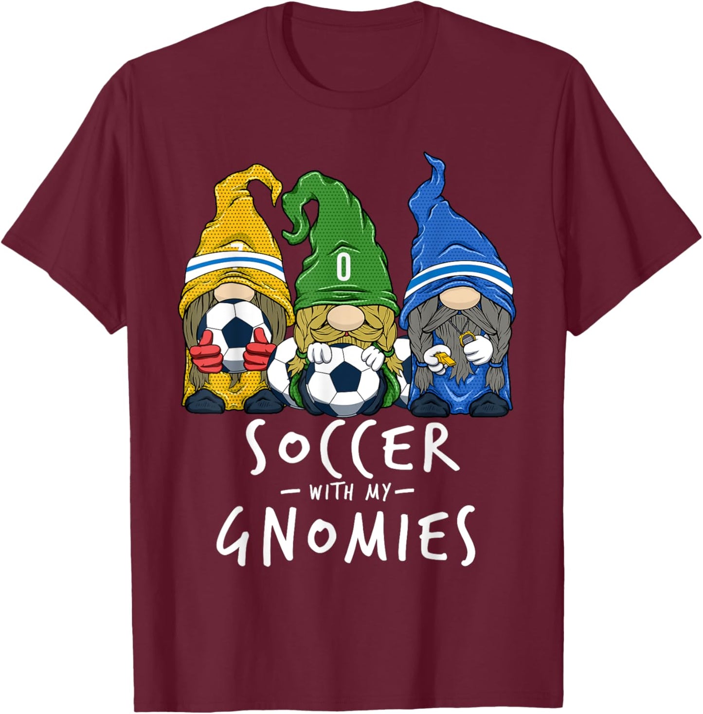Soccer With My Gnomies for Soccer Gnomes Boys Men T-Shirt - T-Shirt | Maroon