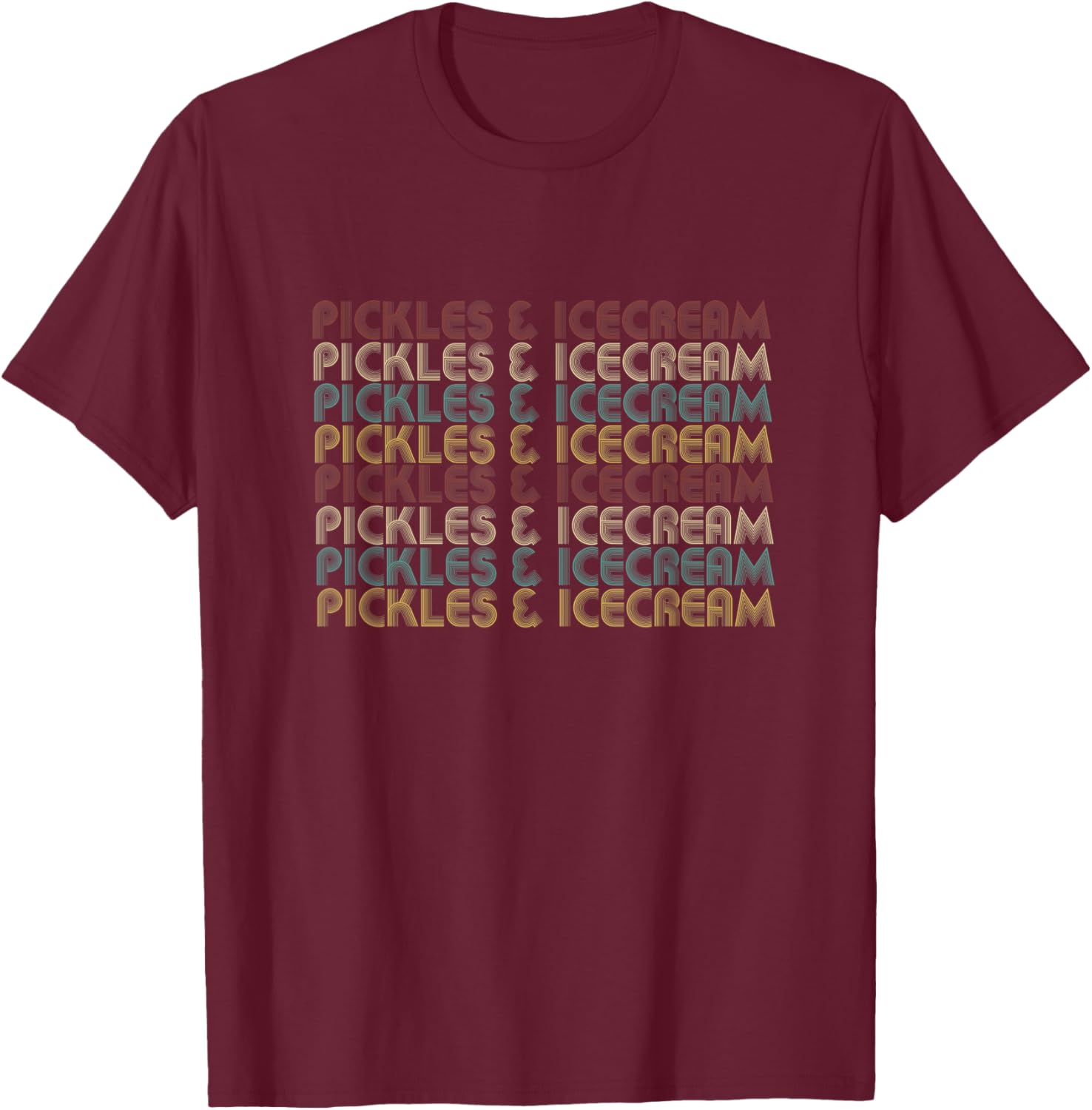 Pickles and Icecream, Comfort Foods T-Shirt - T-Shirt | Maroon