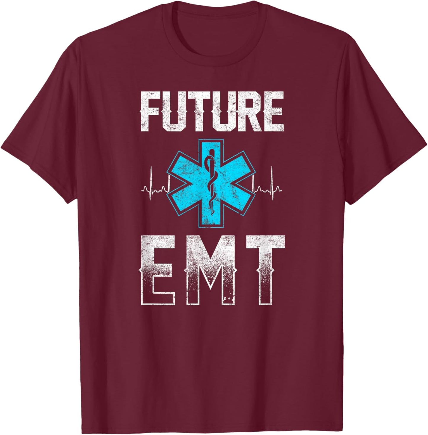 Future EMT Student T-Shirt - T-Shirt | Maroon