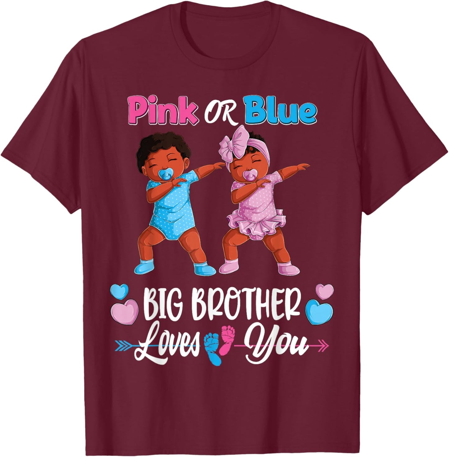 Pink Or Blue Big Brothers Loves You Black Baby Gender Reveal T-Shirt - T-Shirt | Maroon