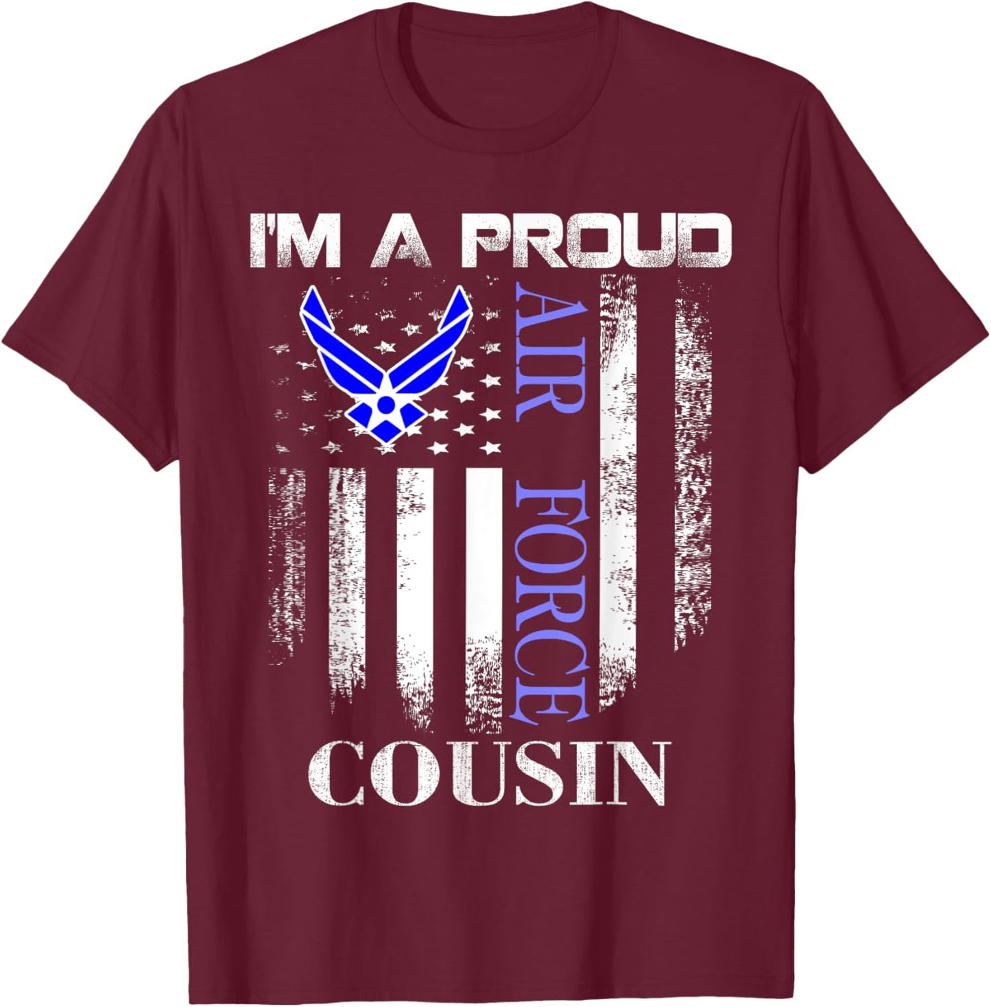 Vintage I'm A Proud Air Force Cousin With American Flag T-Shirt - T-Shirt | Maroon