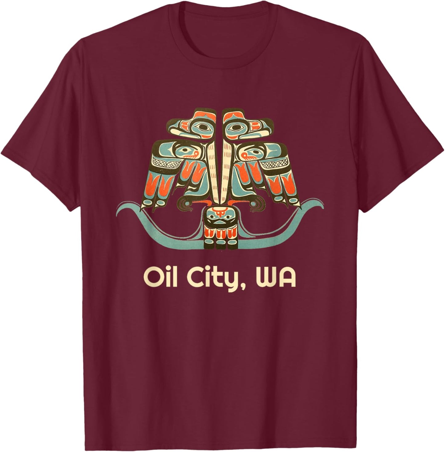 Oil City Washington Thunderbird NW Native American T-Shirt - T-Shirt | Maroon