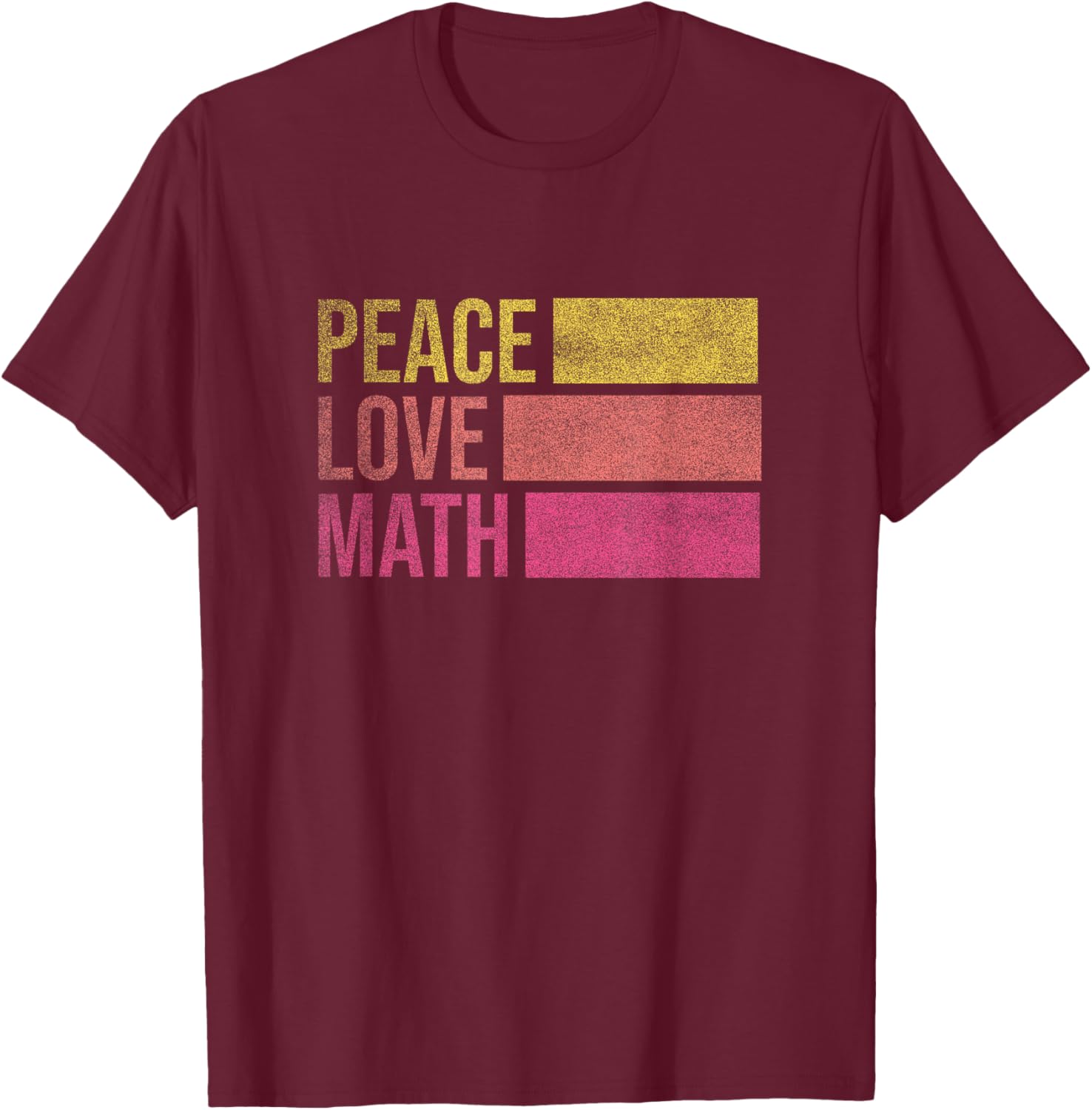 Cute Math Teacher Peace Love Math T-Shirt - T-Shirt | Maroon