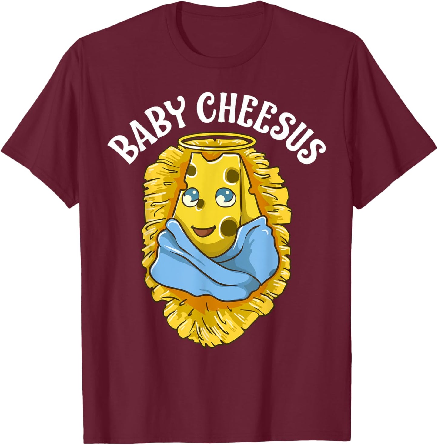 Baby Cheesus Christmas Christ Jesus Cheese Christian Meme T-Shirt - T-Shirt | Maroon