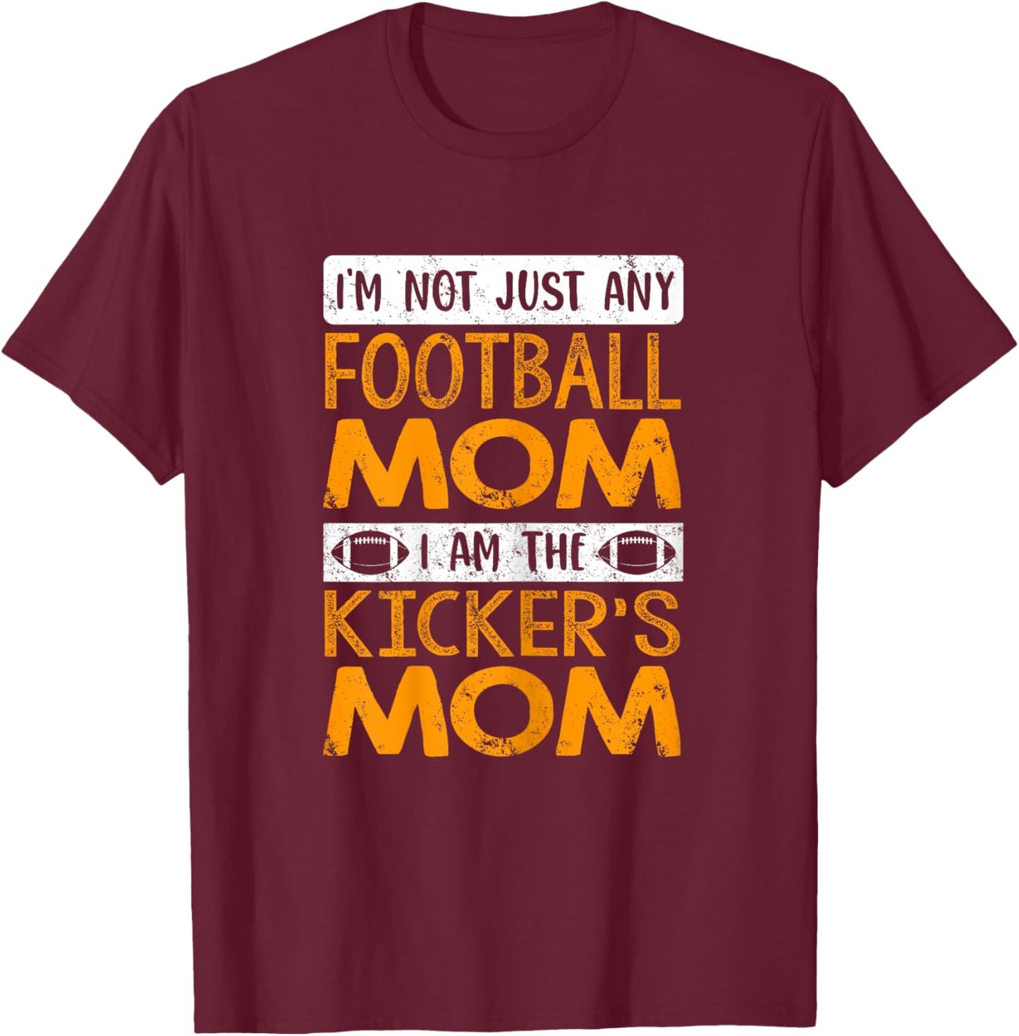 Funny Football Lover Graphic Mom Football Kicker T-Shirt - T-Shirt | Maroon