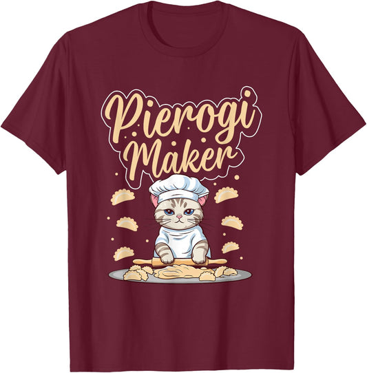 Pierogi Lover Pierogi Maker Polish Pierogi T-Shirt - T-Shirt | Maroon