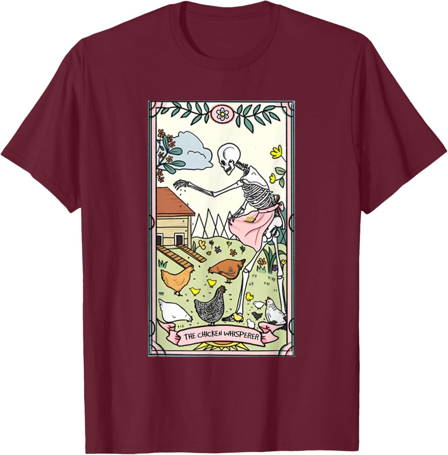 The Chicken Whisperer Tarot Card Crazy Chicken Lady Farmer T-Shirt - T-Shirt | Maroon