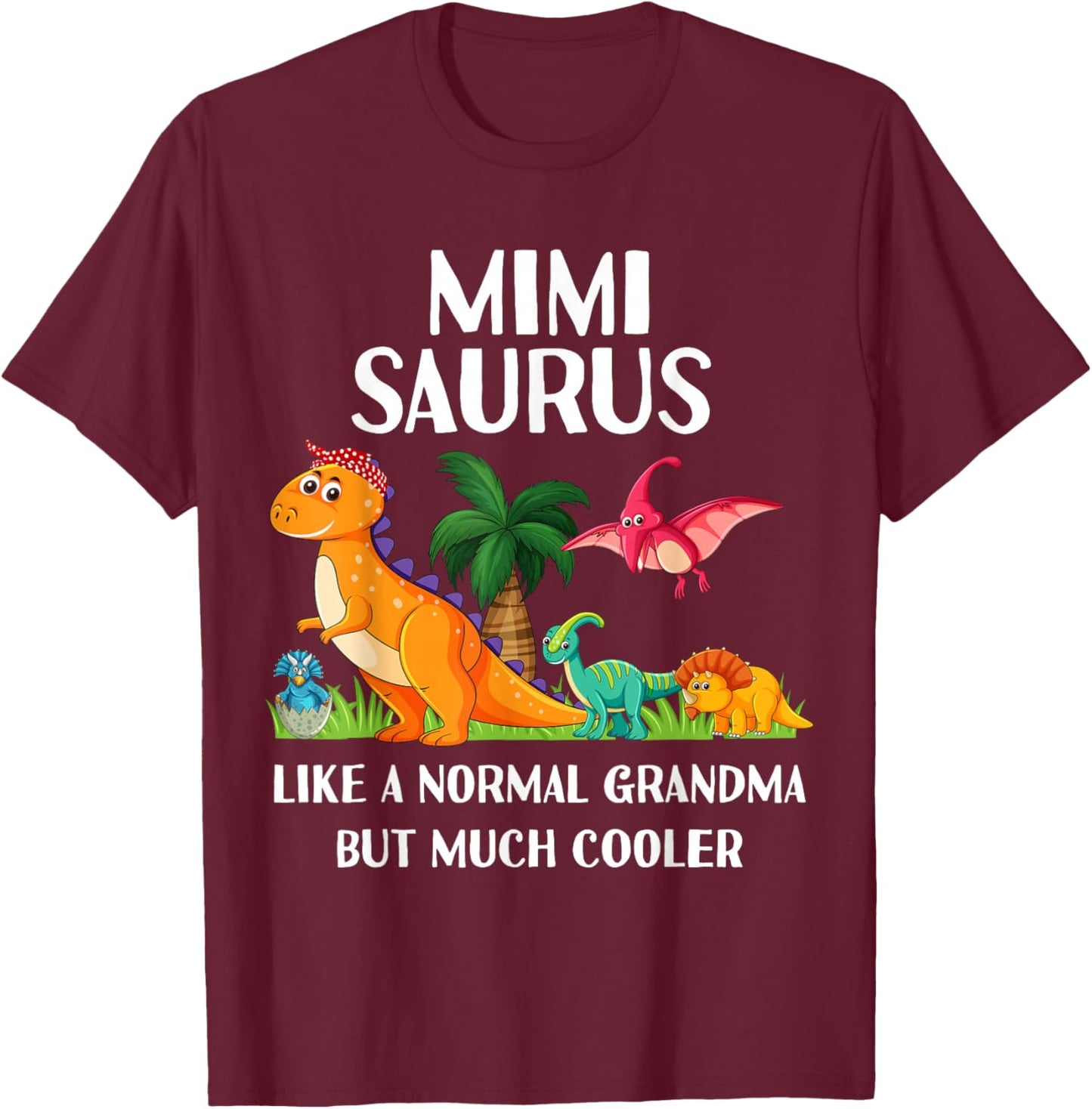 Mimisaurus Mimi Grandma Saurus Women Dinosaur Matching T-Shirt - T-Shirt | Maroon