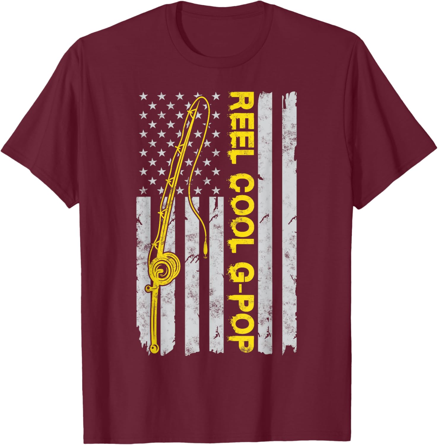 Reel Cool G-Pop American Funny Fishing Flag Gift G-Pop T-Shirt - T-Shirt | Maroon