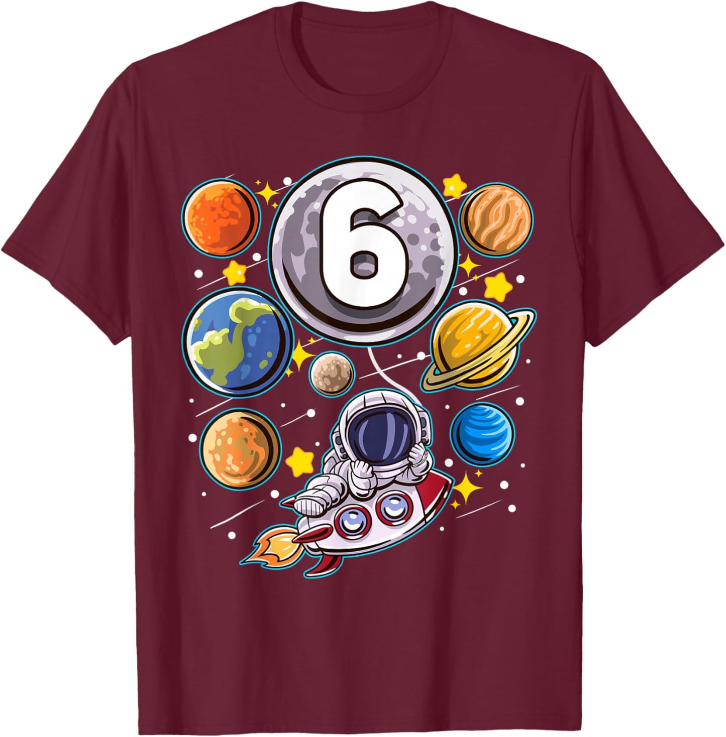 6 Year Old Birthday Astronaut 6th Space Boy Birthday T-Shirt - T-Shirt | Maroon