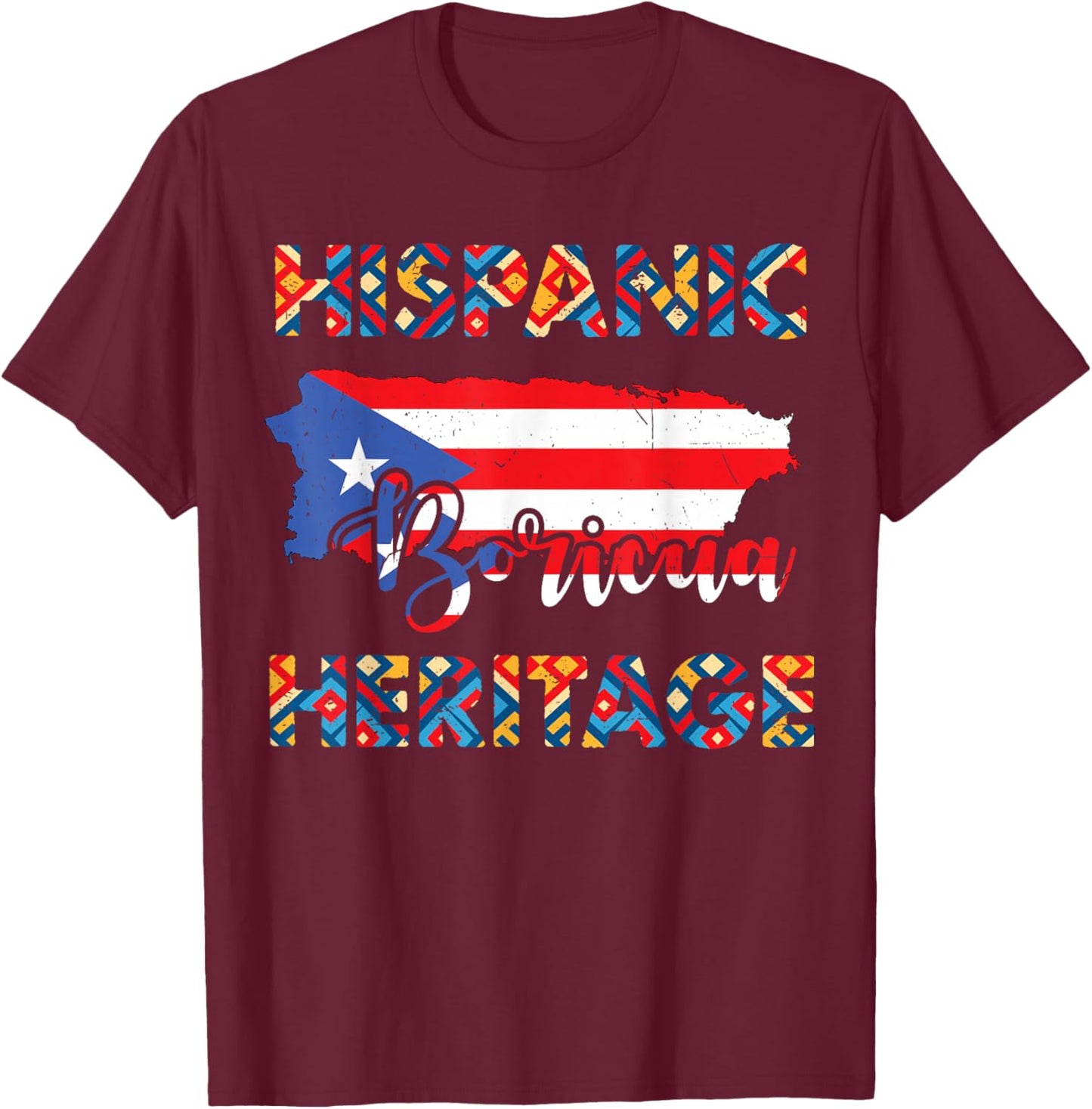 Puerto Rico Flag Shirt Hispanic Heritage Month Boricua Rican T-Shirt - T-Shirt | Maroon