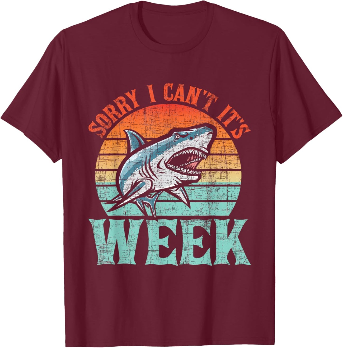 Sorry I Can't - Marine Biologist Shark Lovers Wildlife T-Shirt - T-Shirt | Maroon