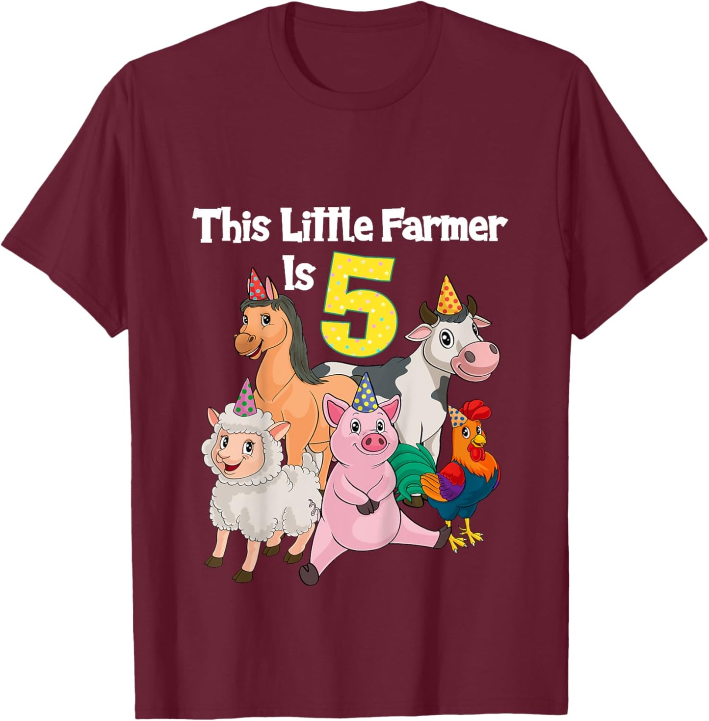 Barnyard 5 Year Old Farm Animals 5th Birthday T-Shirt - T-Shirt | Maroon