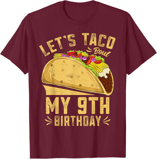 9 Year Old Funny Taco 9th Birthday Boys Girls Kids T-Shirt - T-Shirt | Maroon