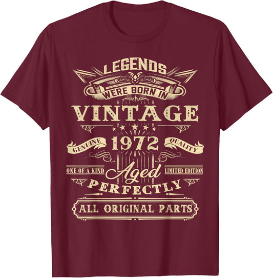 52nd Birthday Vintage For Legends Born 1972 52 Yrs Old T-Shirt - T-Shirt | Maroon