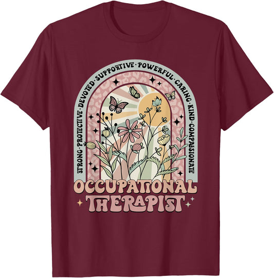 Occupational Therapy Occupational Therapist COTA OT Gifts T-Shirt - T-Shirt | Maroon