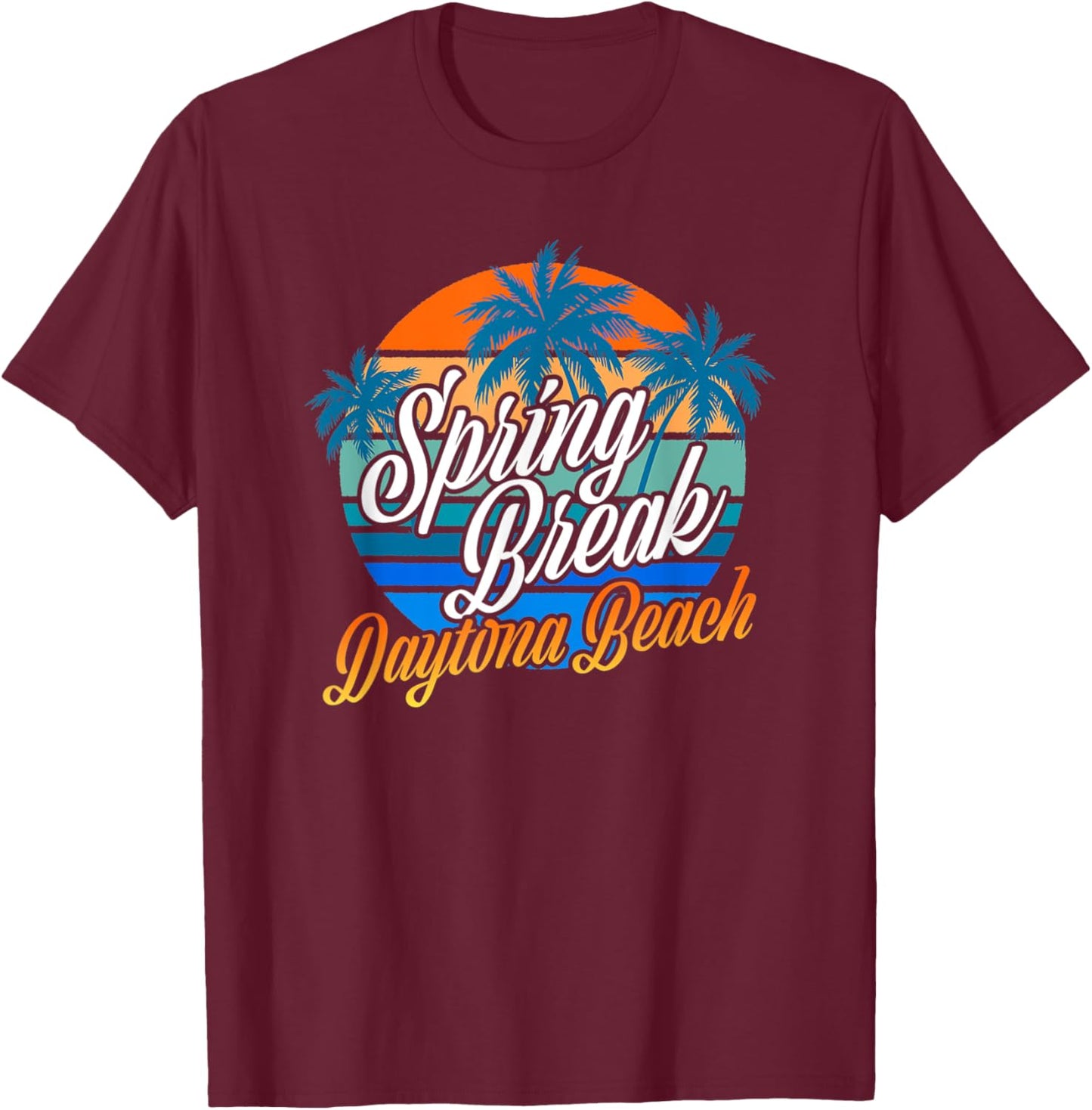 Retro Spring Break Daytona Beach 2022 Vacation T-Shirt - T-Shirt | Maroon