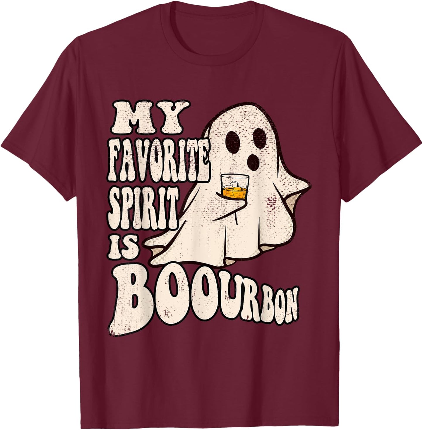 My Favorite Spirit is Boourbon Funny Ghost Halloween Costume T-Shirt - T-Shirt | Maroon