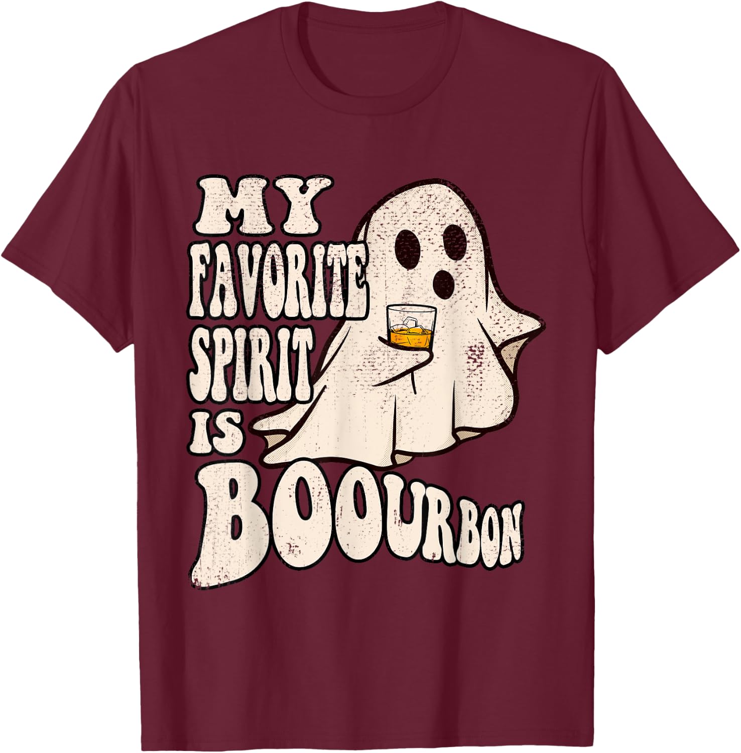 My Favorite Spirit is Boourbon Funny Ghost Halloween Costume T-Shirt - T-Shirt | Maroon