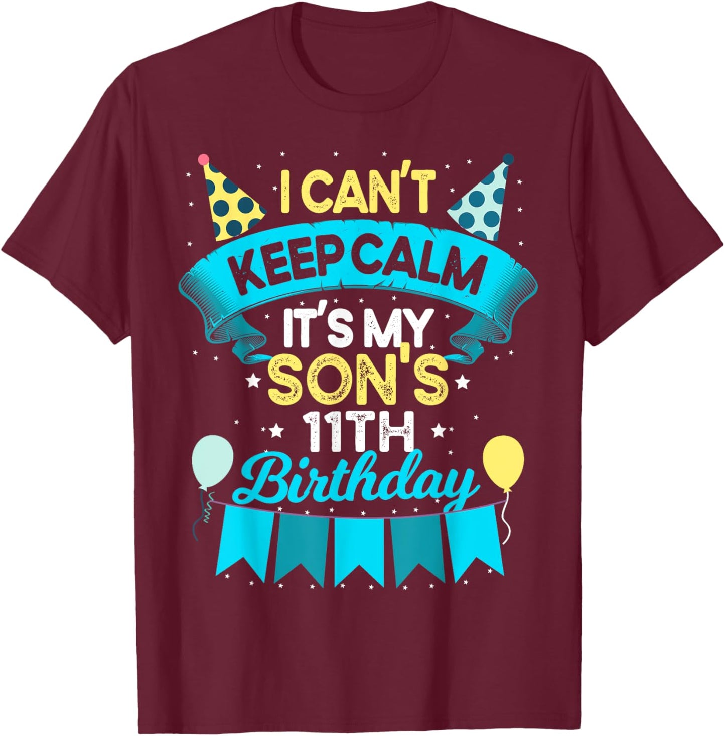 11 Years Old Son Birthday Gift It's My Son 11th Birthday T-Shirt - T-Shirt | Maroon