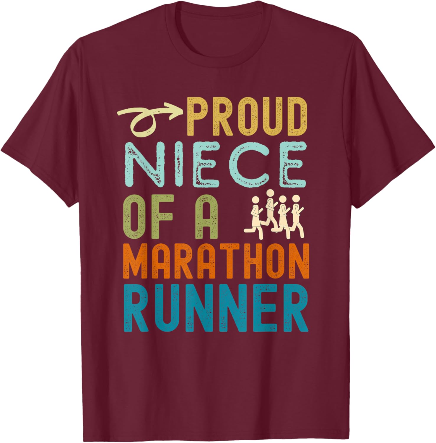 Proud niece of a marathon runner retro vintage distressed T-Shirt - T-Shirt | Maroon