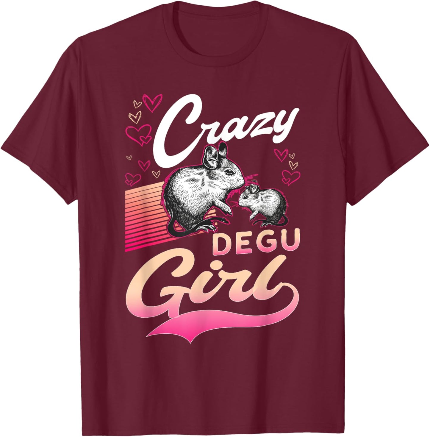 Crazy Degu Girl Degu Girl Degu T-Shirt - T-Shirt | Maroon
