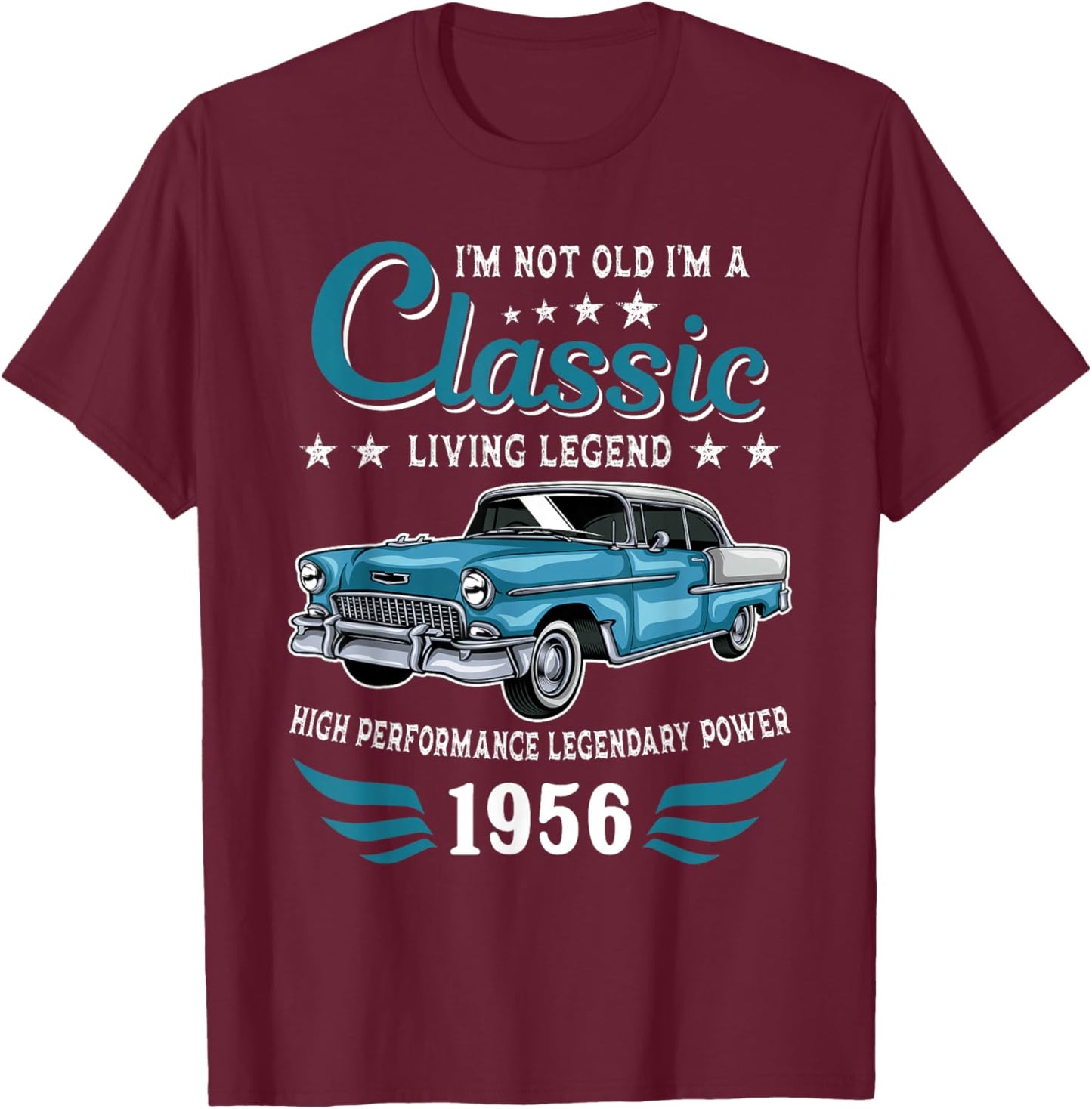 Vintage 1956 Birthday Classic Car for Legends Born in 1956 T-Shirt - T-Shirt | Maroon