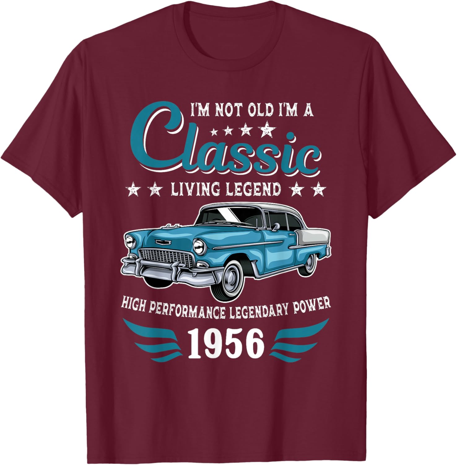 Vintage 1956 Birthday Classic Car for Legends Born in 1956 T-Shirt - T-Shirt | Maroon