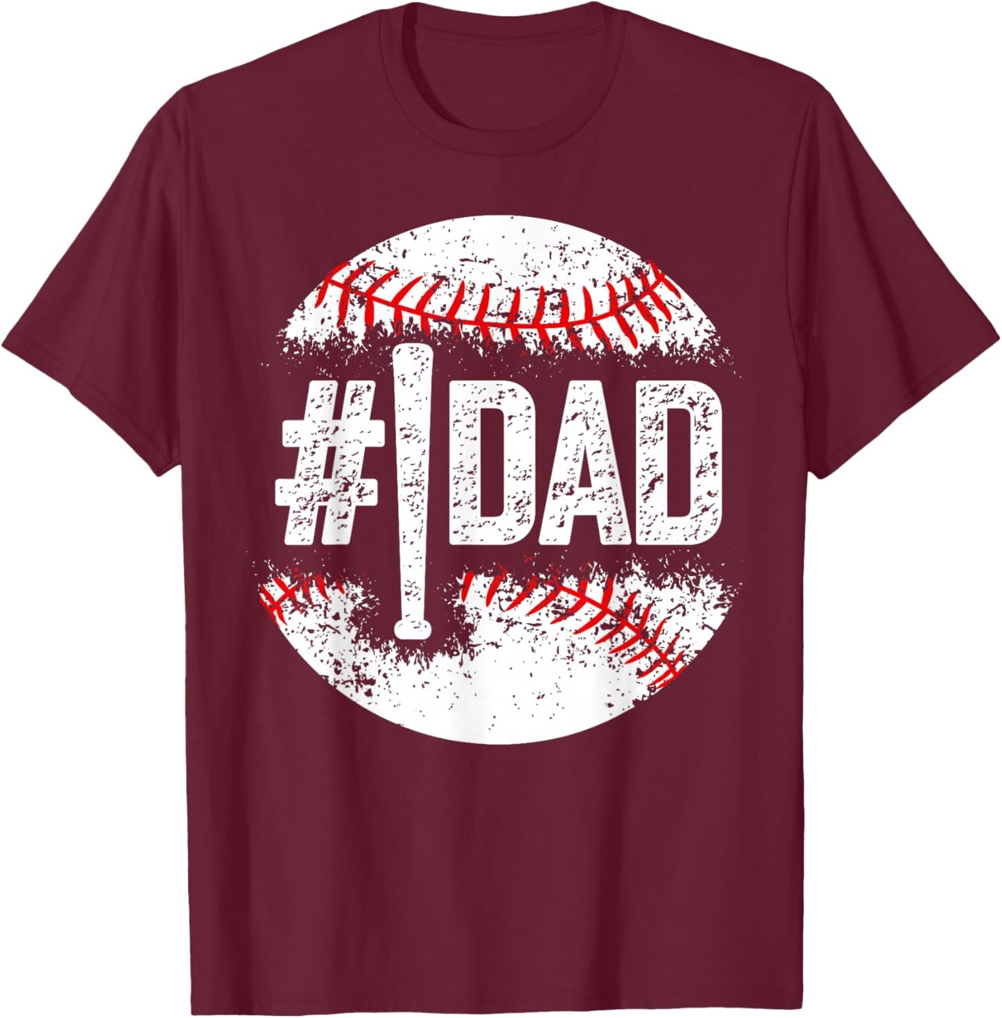 #1 Dad Baseball Number One Daddy Son Baseball Player T-Shirt - T-Shirt | Maroon