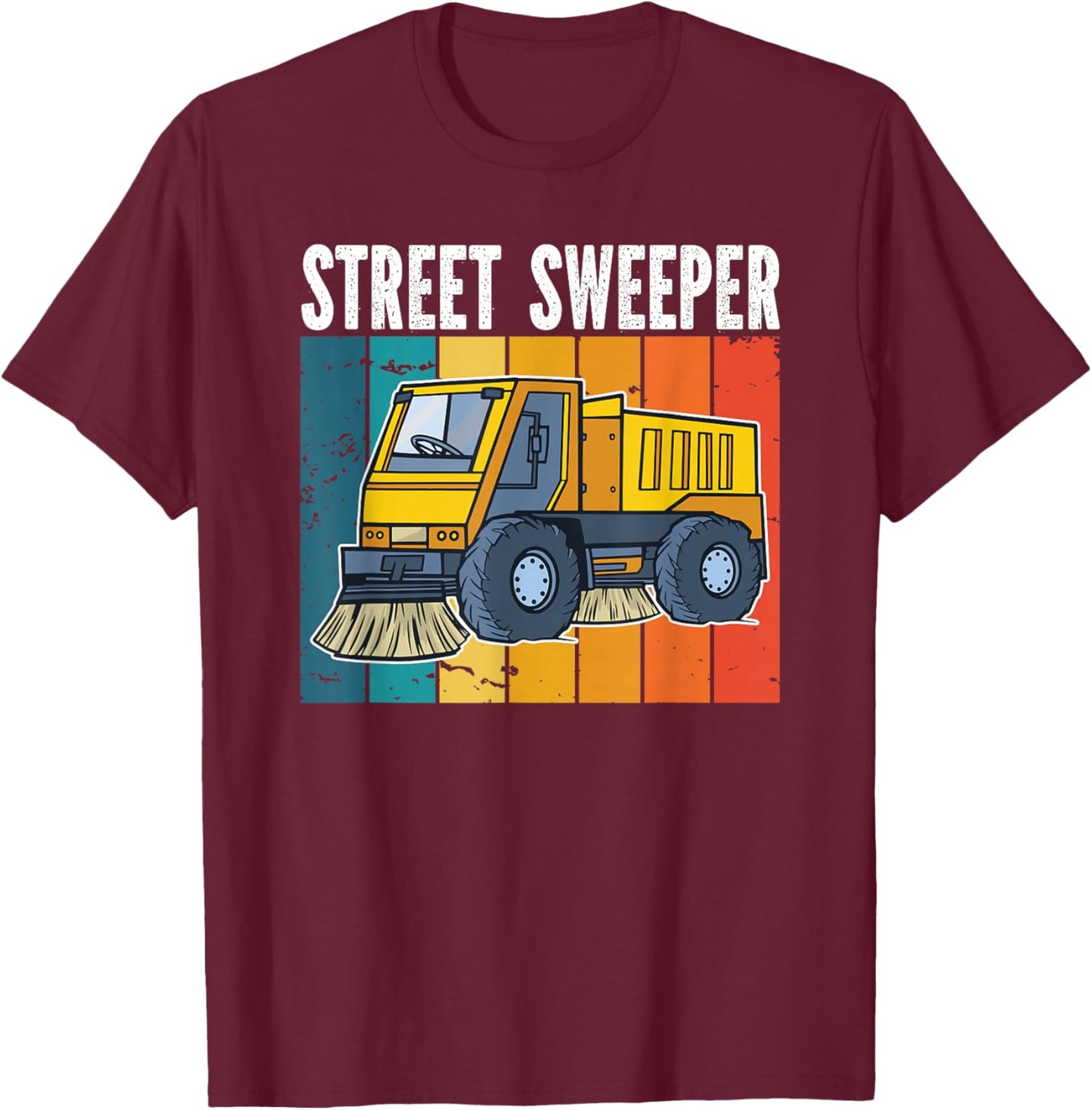 Street Cleaner and Street Sweeper T-Shirt - T-Shirt | Maroon