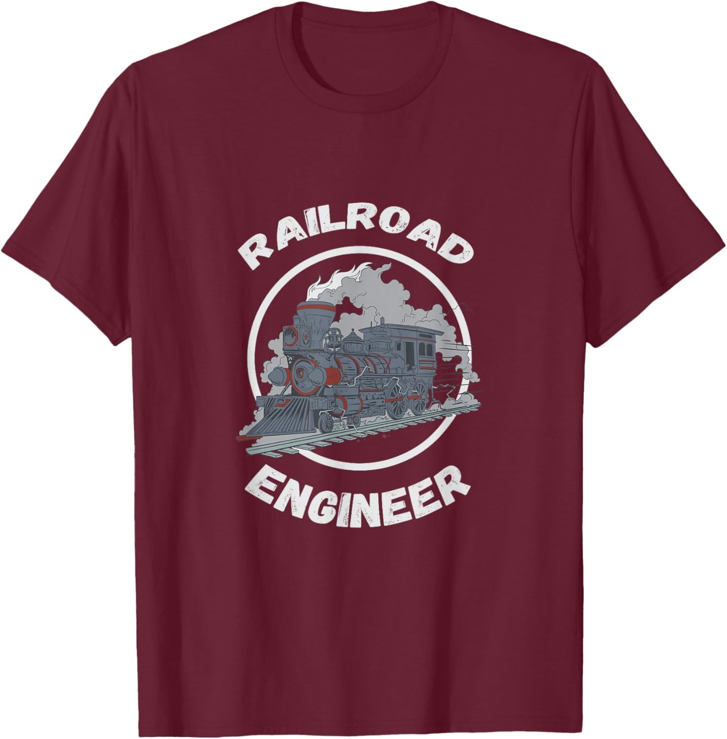 Railroad Engineer Train Lover Railway Worker Model Train T-Shirt - T-Shirt | Maroon