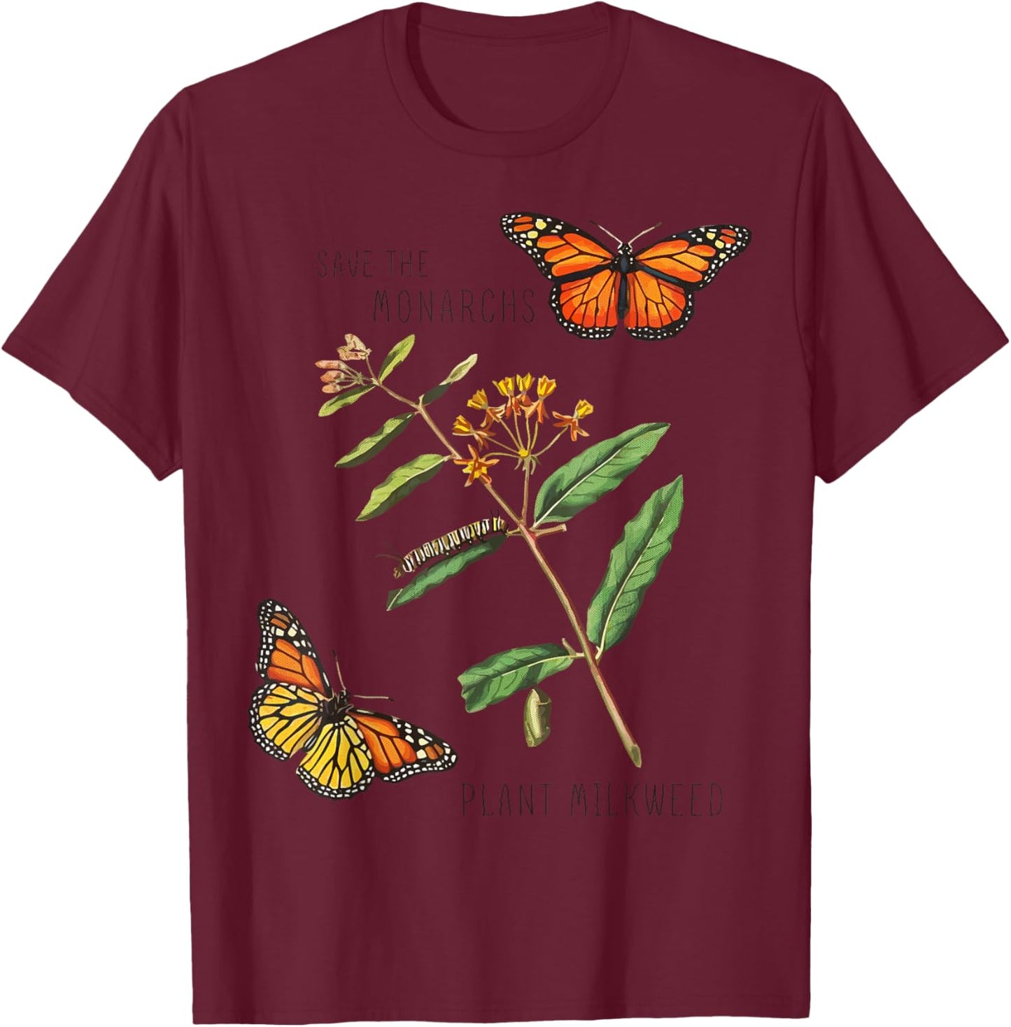 Save The Monarchs Plant Some Milkweed - Vintage Butterfly T-Shirt - T-Shirt | Maroon