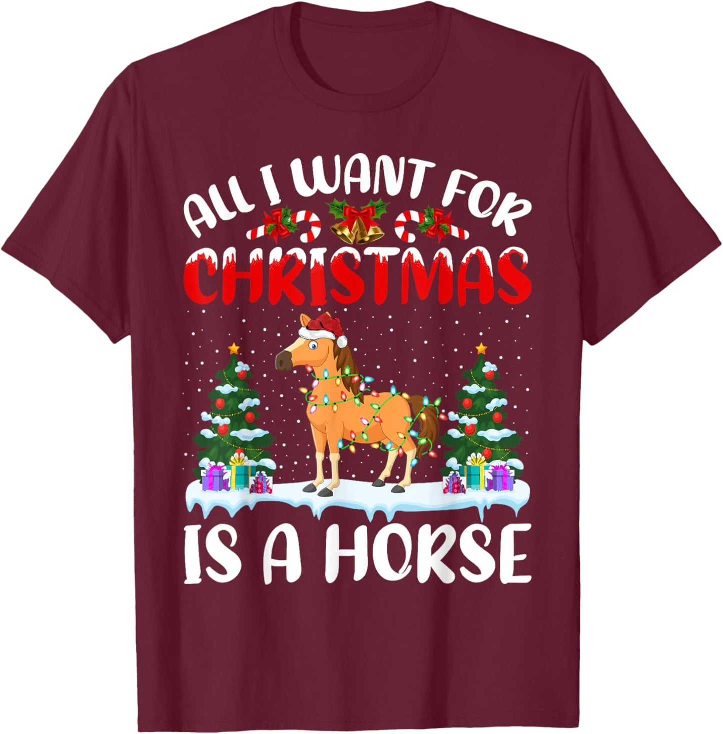 Funny Santa Hat All I Want For Christmas Is A Horse T-Shirt - T-Shirt | Maroon