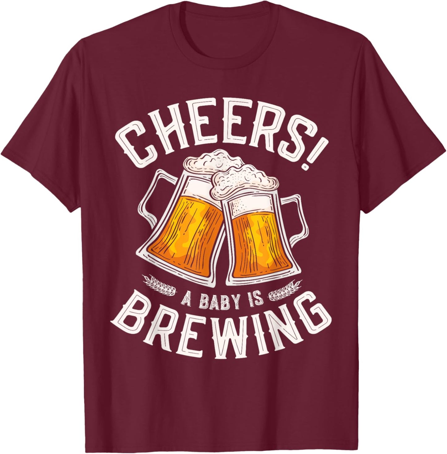 Cheers a baby is brewing Brewing Beer brewer Funny Baby T-Shirt - T-Shirt | Maroon