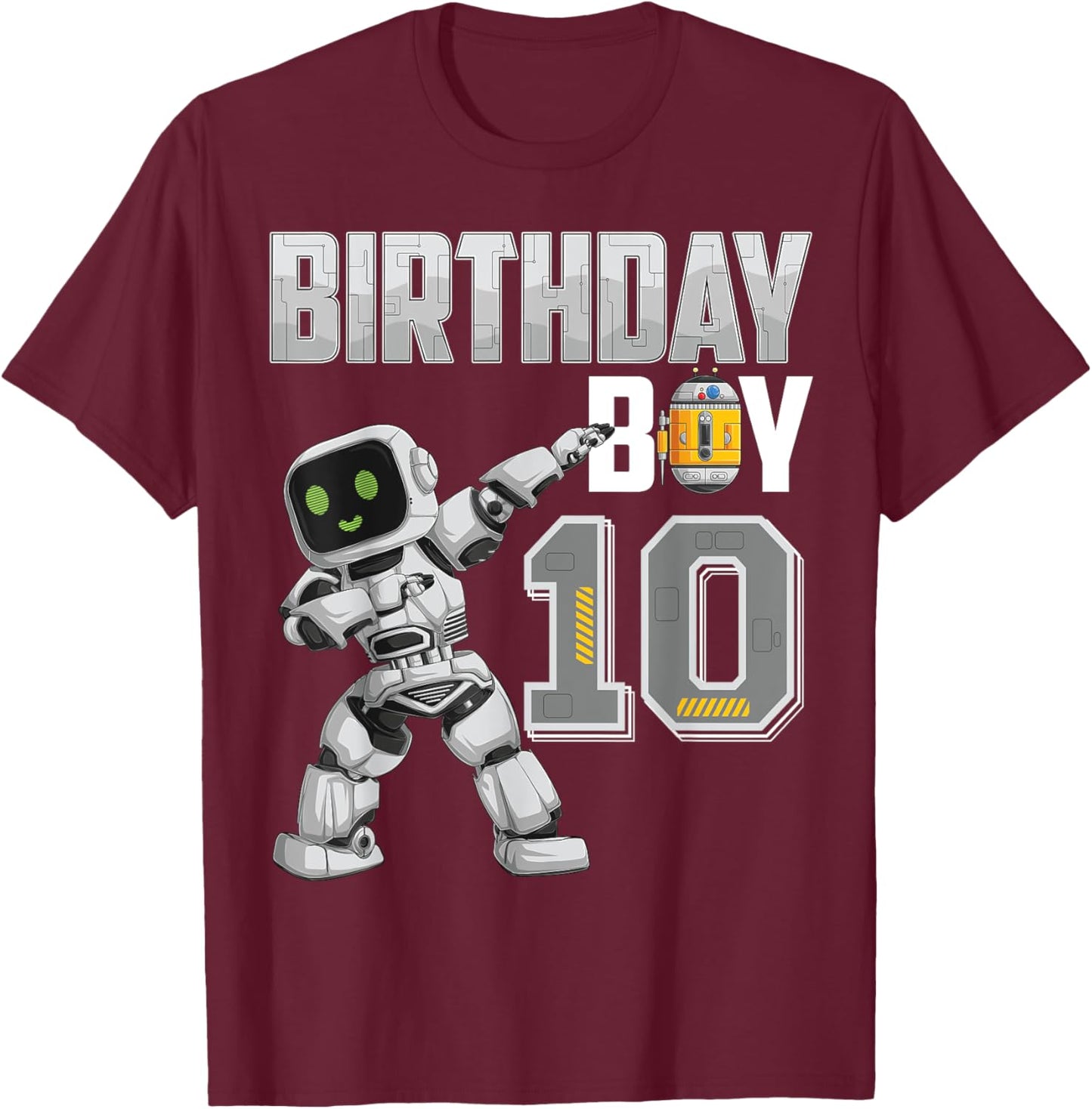 10 Year Old dabbing Robot 10th Birthday Science Robotics T-Shirt - T-Shirt | Maroon