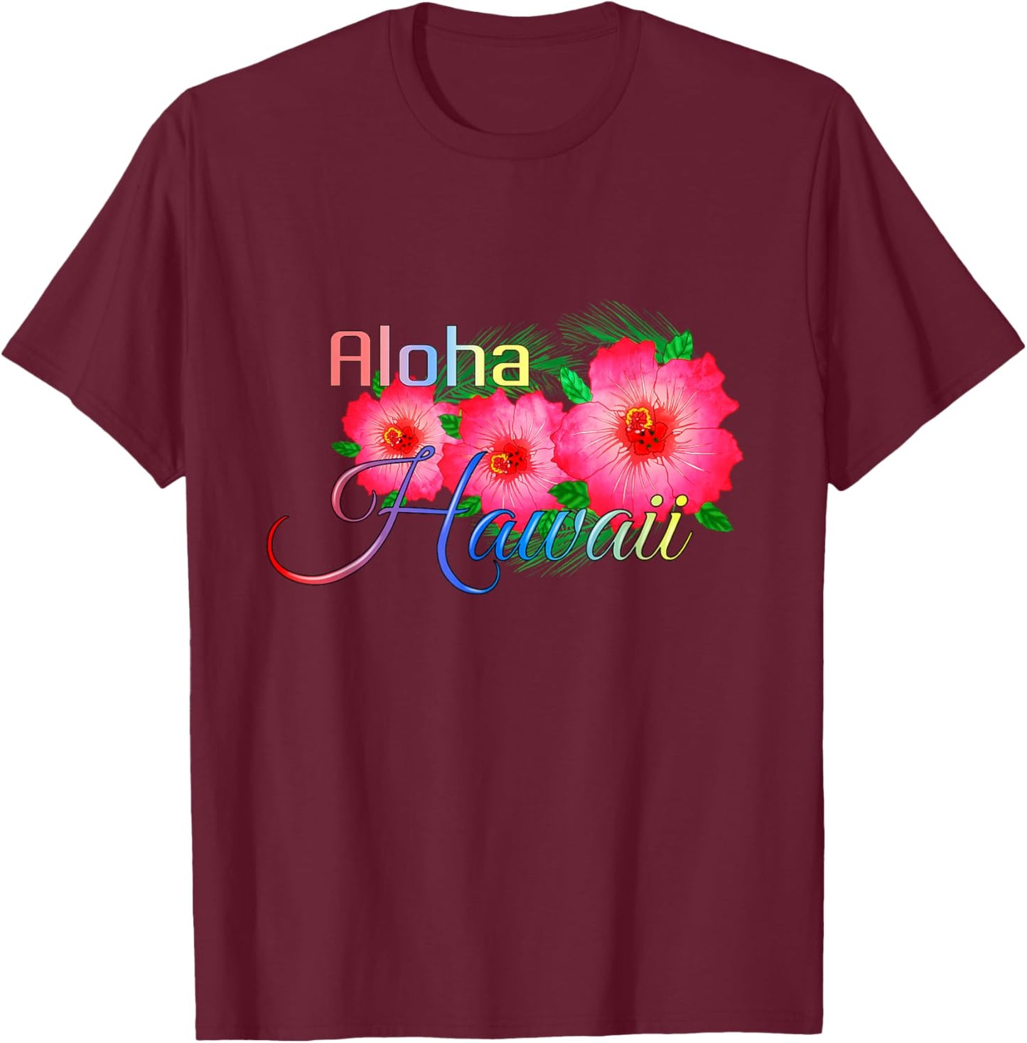 Aloha Hawaii Tropical Island Flowers T-Shirt - T-Shirt | Maroon