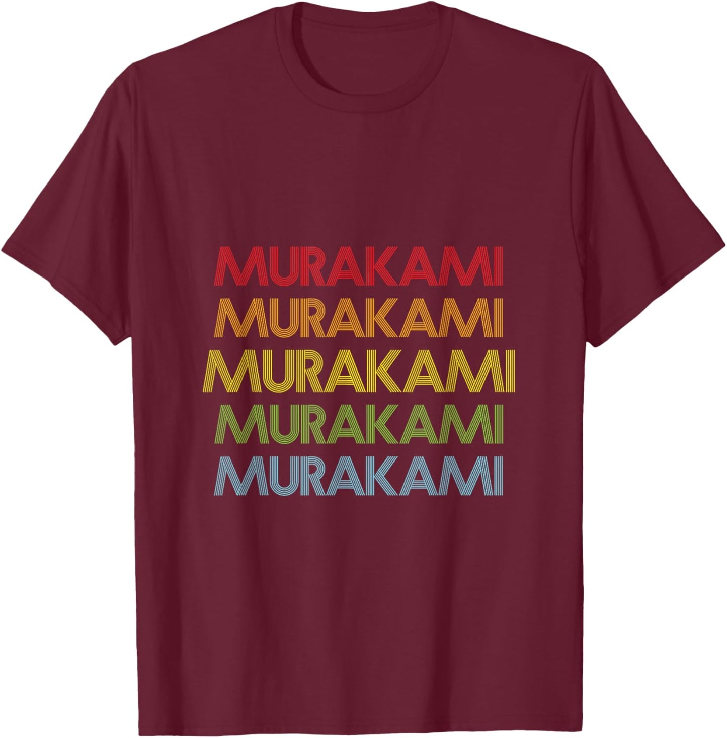 Murakami Name Gifts By Vnz -Adults and Kids Gift - Black - Small - Short Sleeve - - Modern Classic Fit T-Shirt - T-Shirt | Maroon