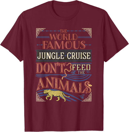 Disney Jungle Cruise World Famous Don't Feed The Animals V2 T-Shirt - T-Shirt | Maroon