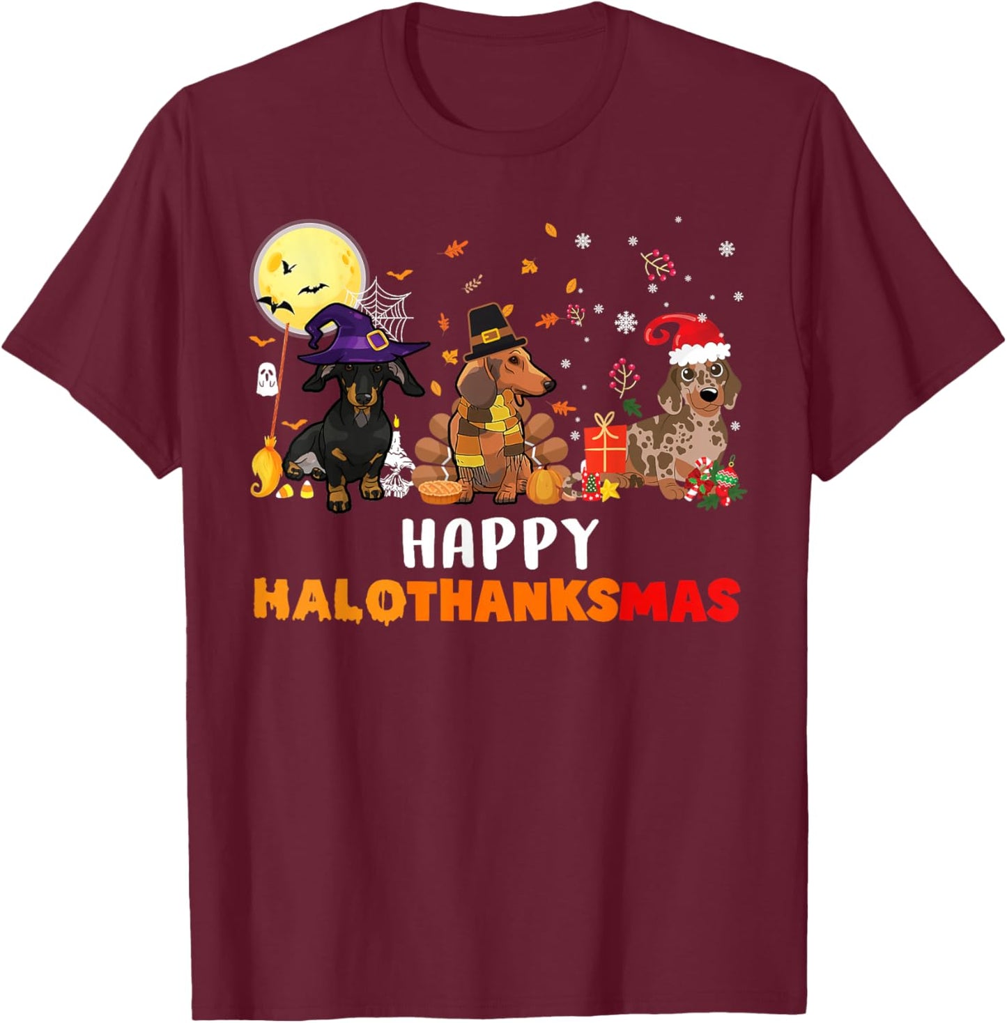 Happy Hallothanksmas Dachshund Dog Lover Halloween Christmas T-Shirt - T-Shirt | Maroon