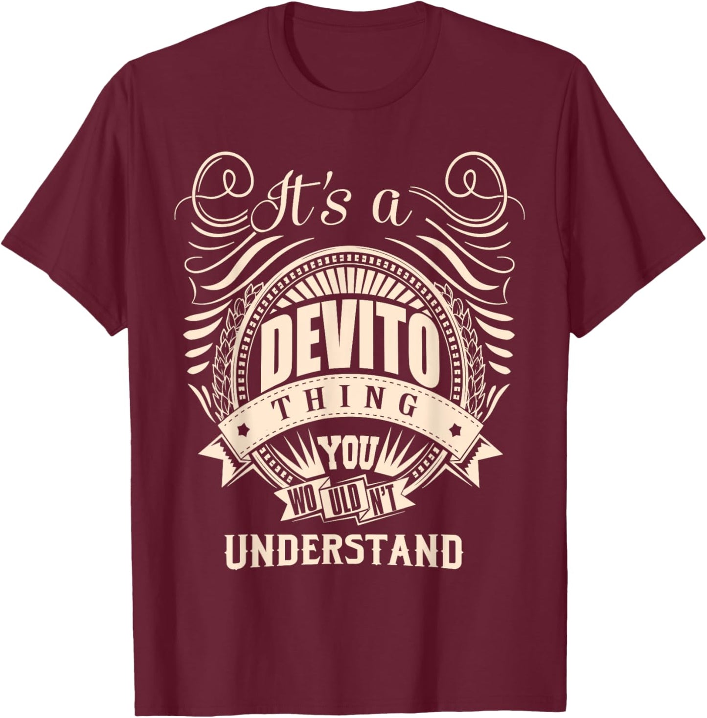 DEVITO FAMILY IDEA GIFTS It is a DEVITO Thing You Wouldn't Understand Humorous for Kids, , Black, Small T-Shirt - T-Shirt | Maroon