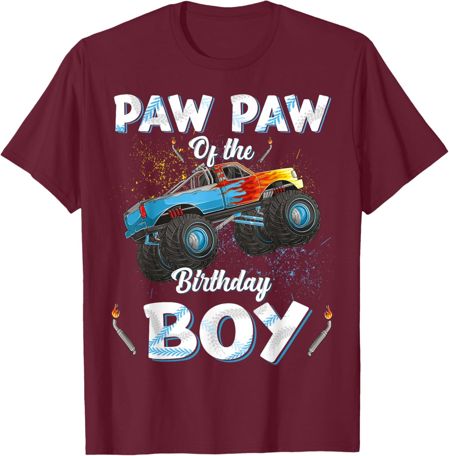 Paw Paw Of The Birthday Boy Monster Truck Bday Men Grandpa T-Shirt - T-Shirt | Maroon