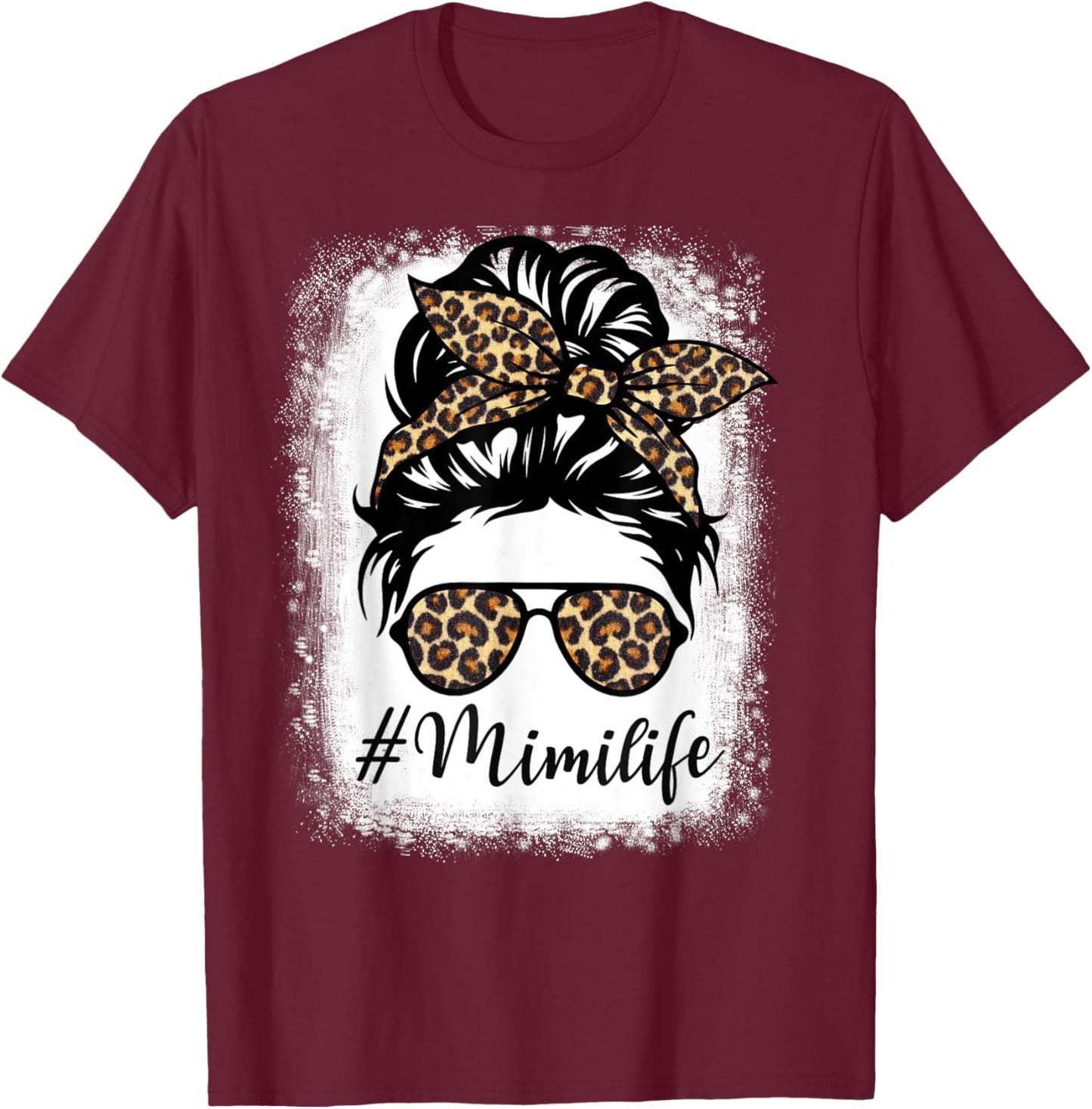 Women Messy Bun Mimi Life Leopard Mothers Day T-Shirt - T-Shirt | Maroon