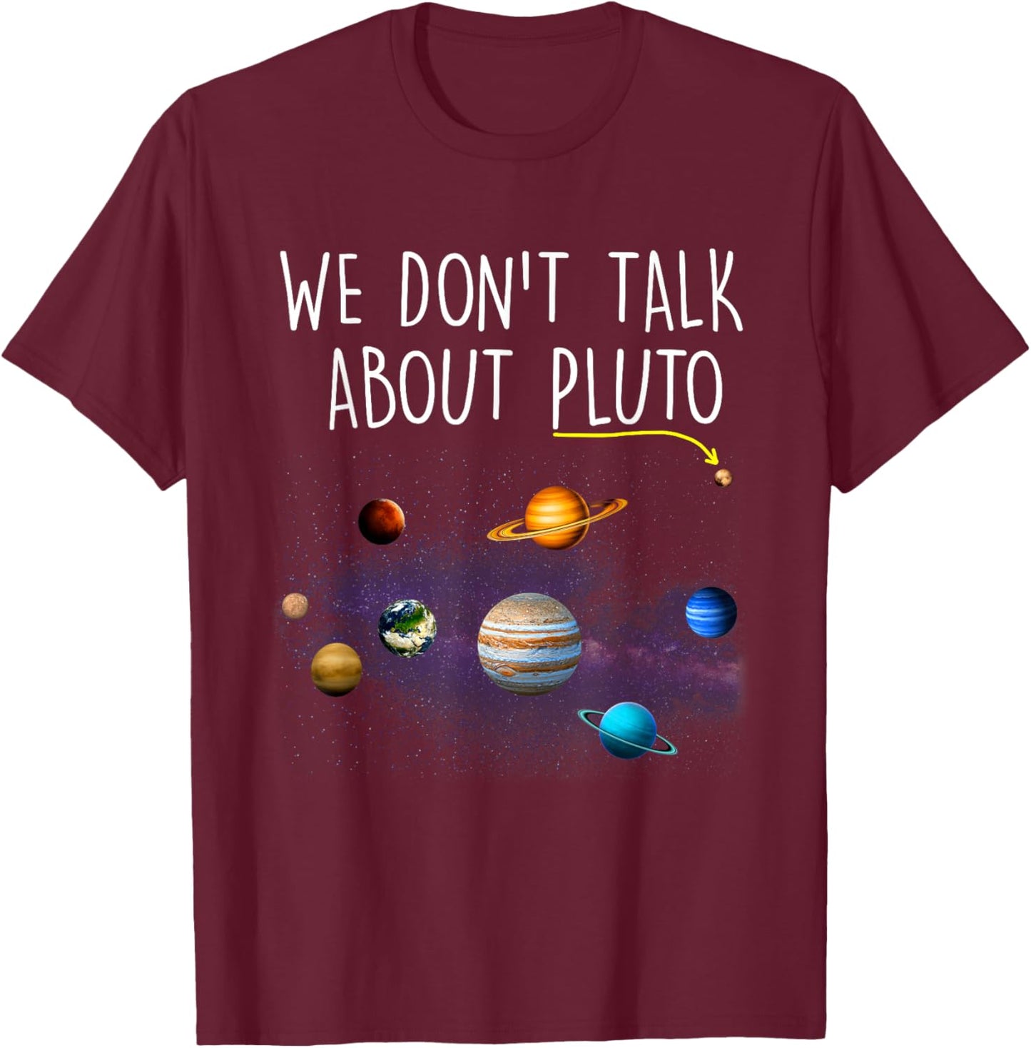 Funny Pluto Planet Space Science Astronomy -Adults Black Small Classic Fit Short Sleeve Planetary Graphic Print T-Shirt - T-Shirt | Maroon