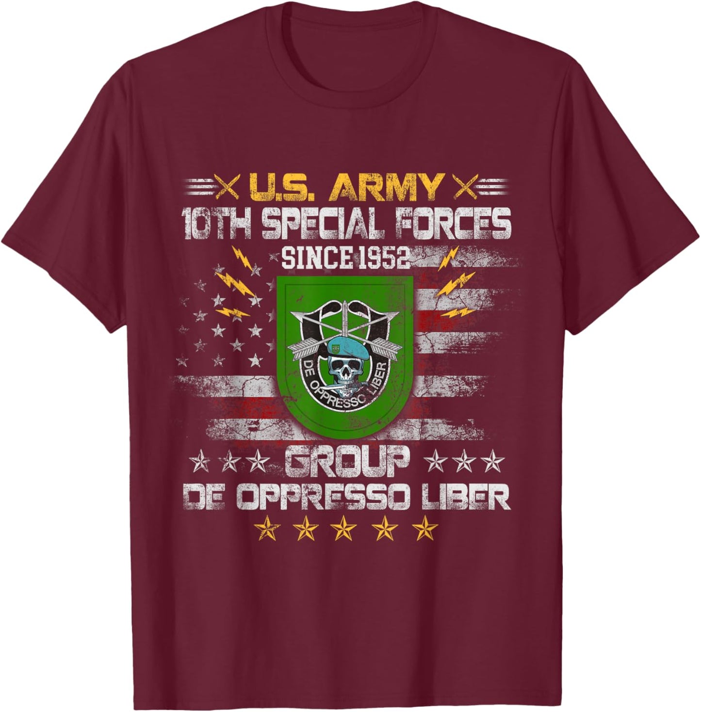 10th Special Forces Group Veteran 10th SFG 4th of July T-Shirt - T-Shirt | Maroon